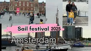 Sail 🚢 festival 2025 Amsterdam (Netherlands) #youtube #viralvideo #trending #europe #sailing 