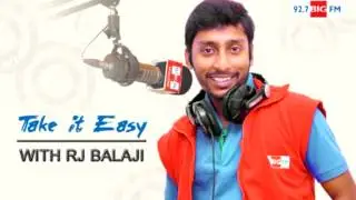 R.J. பாலாஜி - Take it Easy - THUPAAKI YUM 120 RUBAAIYUM !!!