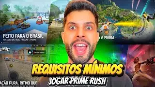 VAZOU! REQUISITOS M&Iacute;NIMOS PARA JOGAR O PRIME RUSH, DATA DO BETA FECHADO E RECOMPENSAS EM 2025!
