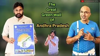 The Great Green Wall of Andhra Pradesh 🍀