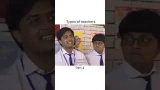 Types of teacher part4👩&zwj;🏫 #trending #viralshorts #teacher #shorts
