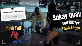 MAKE PITTSBURGH DANCE AGAIN Sukay Quay - You Better Than Them Reaction