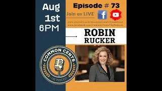 Designing Life: Insights and Inspiration with Robin Rucker on Common Cents The Podcast