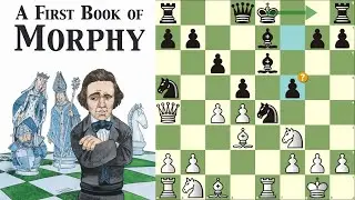 Castle as Soon as Possible, Preferably on the Kingside || A First Book of Morphy - Game 15