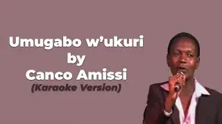Umugabo w'ukuri - Canjo Amissi | Karaoke Version #karaoke