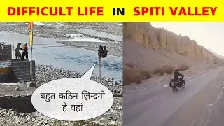 Difficult life in Kaza Spiti || Tibetian Culture || Spiti valley || Bike Tour
