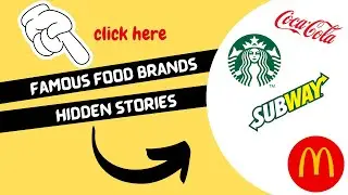 Amazing Hidden Stories of Famous Food Brands | Logos