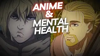 Anime and Mental Health: How Anime Portrays Mental Health