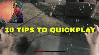TEN BASIC TIPS TO SURVIVING QUICKPLAY IN HUNT SHOWDOWN