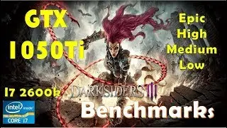 Darksiders 3/III GTX 1050Ti - 1080p - High - Medium - Low - 900p | Performance Benchmarks