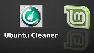 Install Ubuntu Cleaner to clean your system in Linux Mint (Ubuntu)