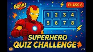 Class 6: Ironman Coding Quiz Challenge ⚡ | Kids Coding & Electronics Fun | CYE