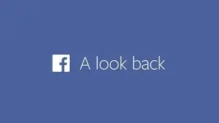 Facebook: A Look Back