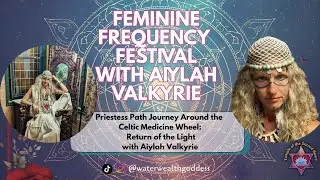 Priestess Path Winter Solstice Activation &mdash; Fire, Water, Light Language, & Celtic Medicine Wheel