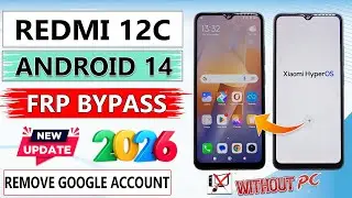Redmi 12c Hyperos Android 14 Frp Bypass✅👍 Redmi 12c Hyperos 1.0.11 Google Lock Bypass/ Frp Unlock✅👍