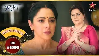 Vasundhara ने उठाई Anupama के संस्कारों पर उंगली! | Ep.1566 | Highlights | Anupama | Mon-Sun | 10PM