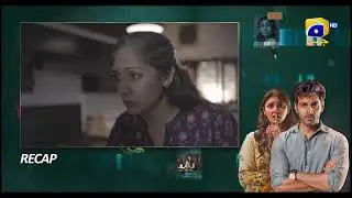 Recap Jurm 2nd Last Episode - 6th May 2023 - HAR PAL GEO