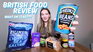 American Tries British Food for the First Time