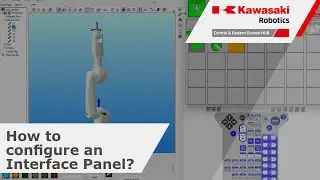 How to build a custom HMI on Kawasaki Teach Pendant? | How to configure an Interface Panel? Tutorial