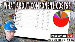 Production Line Developer blog #105 : What About Component Costs?