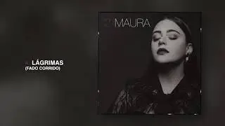 Maura Airez - Lágrimas (Fado Corrido) [Audio Oficial]