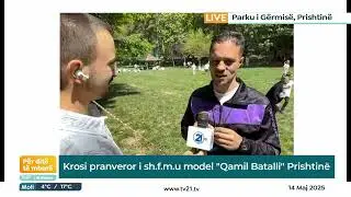 Krosi pranveror i SH.F.M.U model ''Qamil Batalli'' Prishtinë  14.05.2025