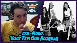 i-dle (아이들) 'Mono (Feat. skaiwater)' | REACT DO MORENO