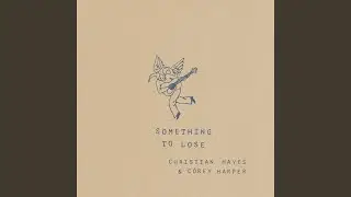 Something To Lose