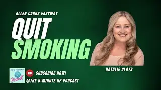 Stop Smoking Now & Forever w/ Allen Carr's EasyWay, Natalie Clays #quitsmokingnow #smoking #addition