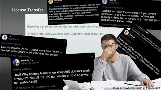 License Transfer issues on the XBOX 360 (2021)