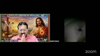 24/01/26 - DAY 13 &ndash; PHYSICAL HEALING - Capt. Sanjay+ - Fr. Zach