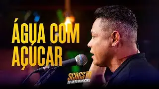 &Aacute;gua com A&ccedil;&uacute;car - Seresta do Jaldo Rodrigues -Pra Comer &Aacute;gua Vol2