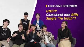 Exclusive Interview : UN1TY Relakan Hal-Hal Diluar Ekspektasi Dengan 