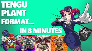 Tengu Plant Format in 8 Minutes - A Brief Introduction to September 2011 Yu-Gi-Oh