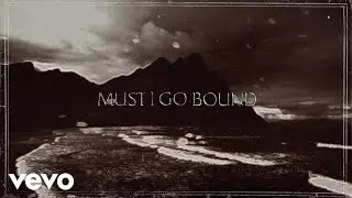 MIRADOR - Must I Go Bound (Lyric Video)