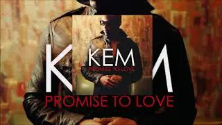 The Soft Side Of Love ♫ Kem