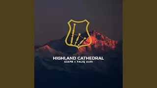 Highland Cathedral (feat. Faliq Auri)