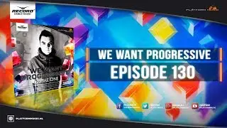 Make One - We Want Progressive 130