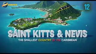 Dive into the geography of Saint Kitts and Nevis, the smallest country in the Americas