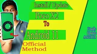 How to Install Poco X2 Android 11 / Miui 12 [Official Update] Update Manually | MIUI 12.1.2.0