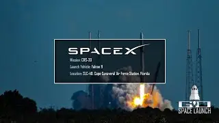 SpaceX Falcon 9 - CRS20 | Rocket Launch