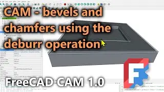 CNC Chamfers & Deburring in FreeCAD 1.0 | Complete CAM Tutorial for V-Bit Bevels & Edge Finishing