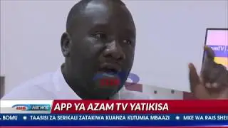 Azam TV APP yatikisa kwa kupakuliwa mara MILIONI MOJA ndani ya miezi sita