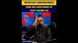 Announcement: Sadh Dar Sadh Naqsh Ko Kesay Rakhna Hai? | #reels #shorts #uk