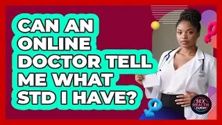 Can an online doctor tell me what STD I have?