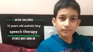 12 years old autistic boy with need based language/learning language skill #autism