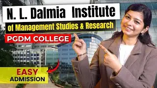 N. L. Dalmia Institute of Management Studies and Research | PGDM 2026 Full Details