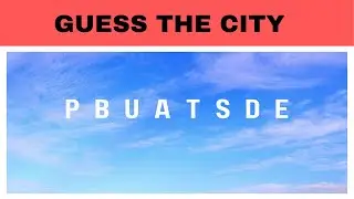 Guess the City Name #2 - Scrambled Word Game