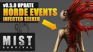 Mist Survival v0.5.0 New Update | HORDE ATTACKS | Game News | Patch Notes