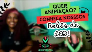 Rob&ocirc;s de LED RJ &ndash; Descubra por que a GNR EVENTOS &eacute; a N&ordm;1! Assista agora!